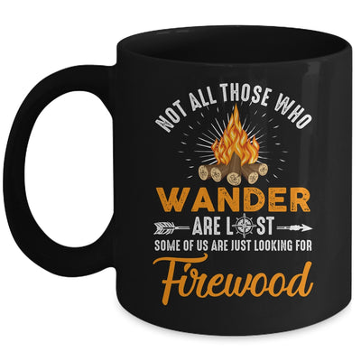 Not All Those Who Wander Are Lost Funny Camping Mug | teecentury