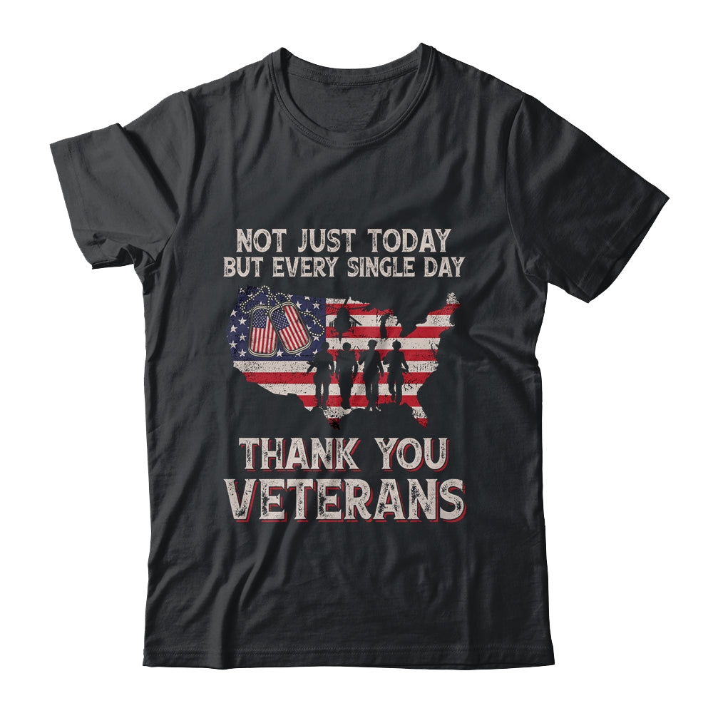 Not Just Today But Every Single Day Thank You Veterans Shirt & Hoodie | teecentury