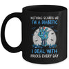 Nothing Scares Me I'm A Diabetic I Deal With Pricks Mug Coffee Mug | Teecentury.com