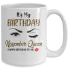 November Birthday Leopard It's My Birthday November Queen Mug Coffee Mug | Teecentury.com