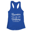November Is My Birthday Yes The Whole Month Funny Birthday T-Shirt & Tank Top | Teecentury.com