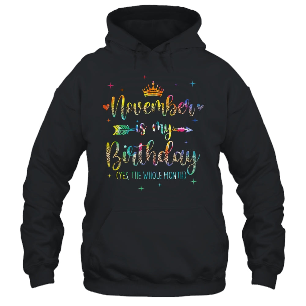 November Is My Birthday Yes The Whole Month Tie Dye Leopard Shirt & Tank Top | teecentury