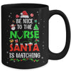 Nurse Christmas Be Nice To The Nurse Santa Is Watching Mug | teecentury