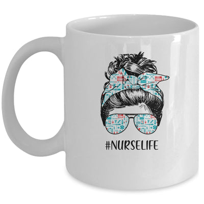 Nurse Life Funny Messy Bun Hair Glasses Mug Coffee Mug | Teecentury.com