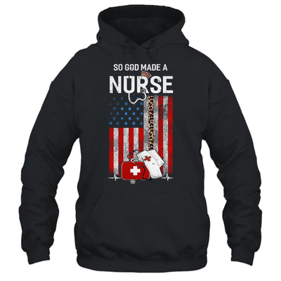 Nurse Usa Flag So God Made A Nursing Leopard T-Shirt & Hoodie | Teecentury.com