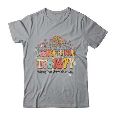 Occupational Therapy Helping You Grow Your Groovy Shirt & Hoodie | teecentury