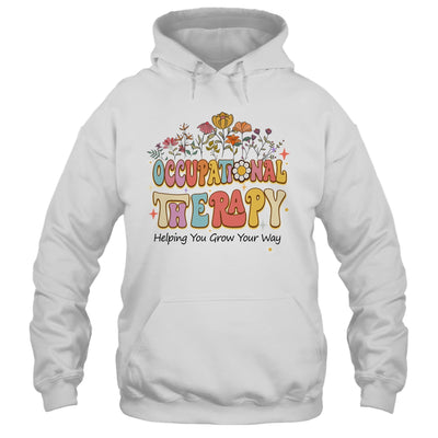 Occupational Therapy Helping You Grow Your Groovy Shirt & Hoodie | teecentury