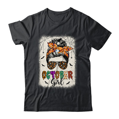 October Girl Messy Bun Hair October Birthday Halloween Shirt & Hoodie | teecentury