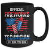 Official Fireworks Technician If I Run You Run 4th Of July Mug | teecentury