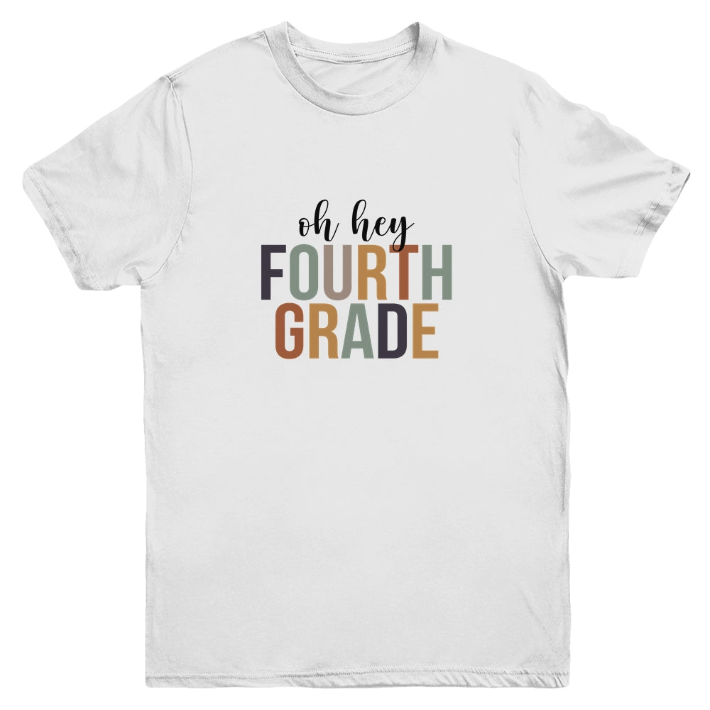Oh Hey 4th Fourth Grade Back To School For Student Youth Youth Shirt | Teecentury.com