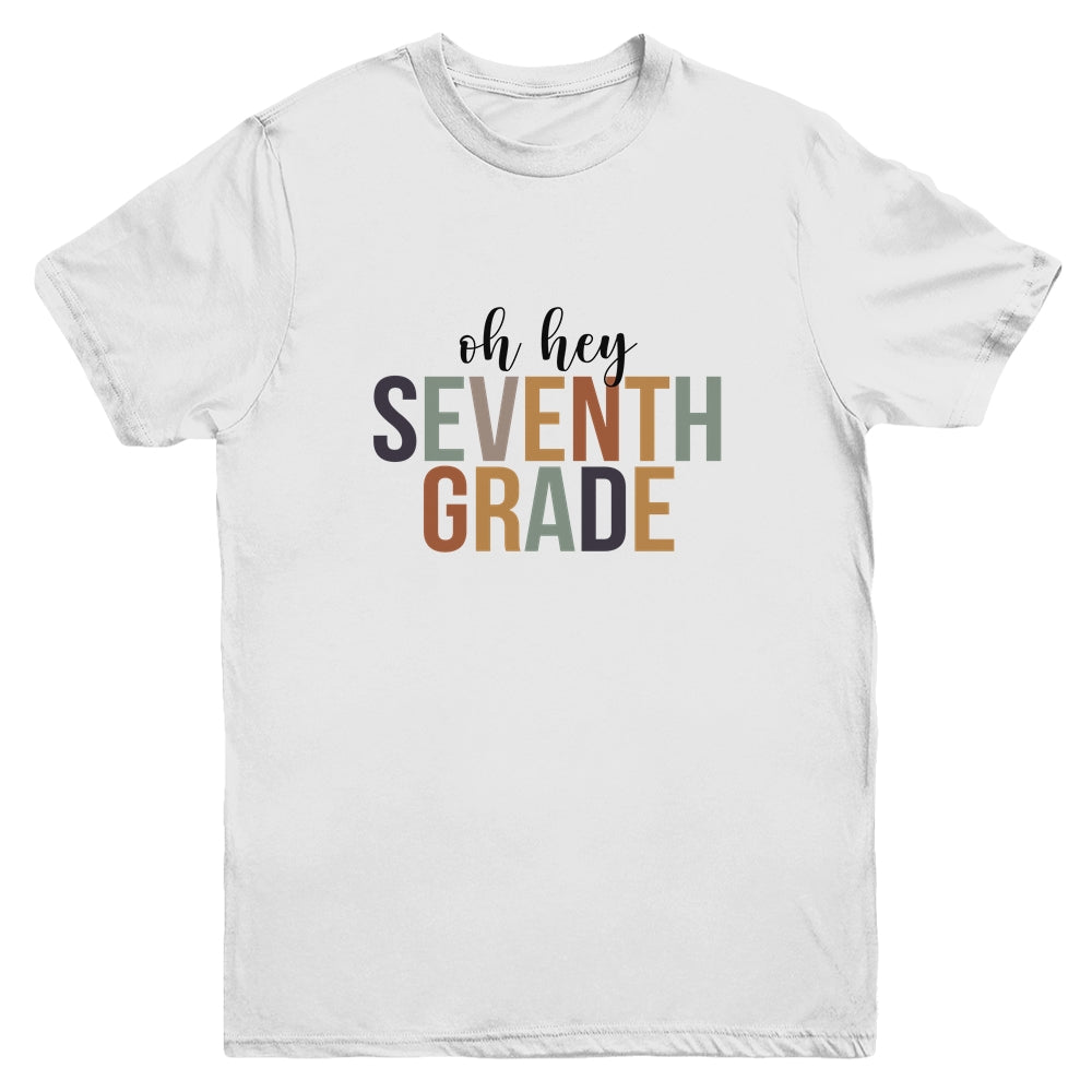 Oh Hey 7th Seventh Grade Back To School For Student Youth Youth Shirt | Teecentury.com