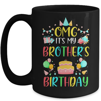 Omg It's My Brother's Birthday Party Family Mug Coffee Mug | Teecentury.com