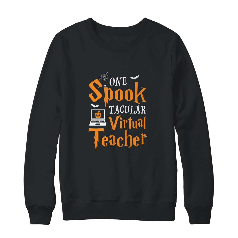 One Spook Tacular Virtual Teacher T-Shirt & Sweatshirt | Teecentury.com