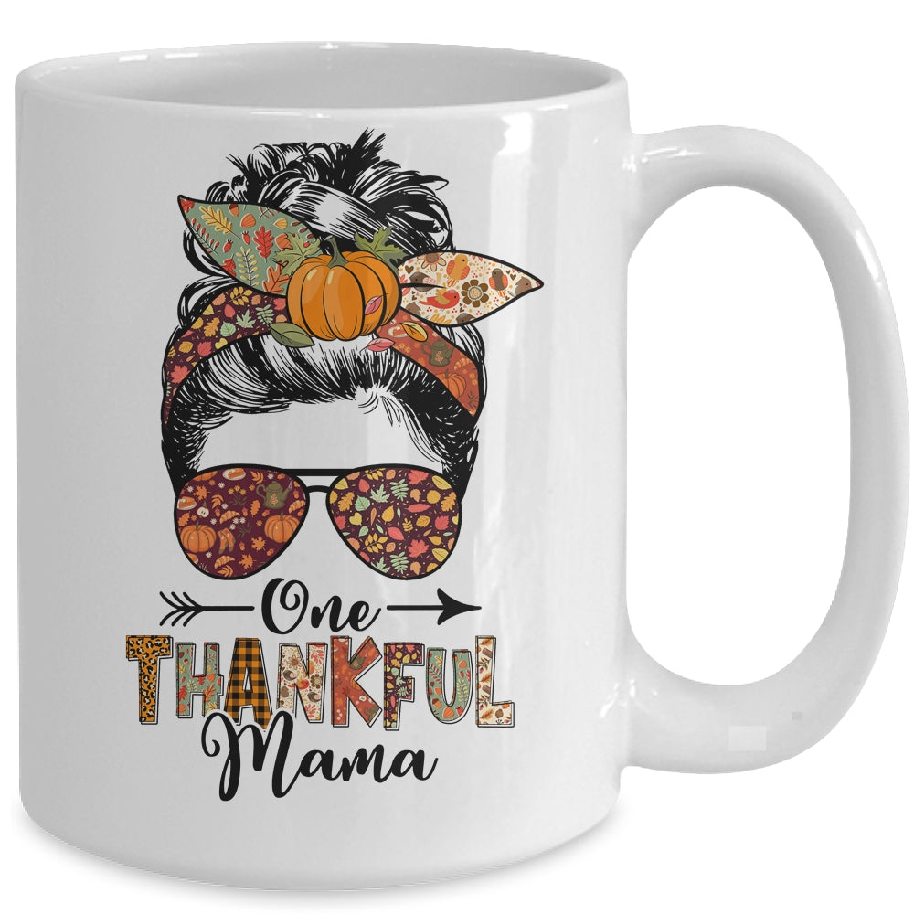 One Thankful Mama Funny Messy Bun Fall Autumn Thanksgiving Mug | teecentury