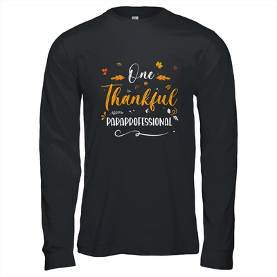 One Thankful School Paraprofessional Fall Thanksgiving T-Shirt & Hoodie | Teecentury.com