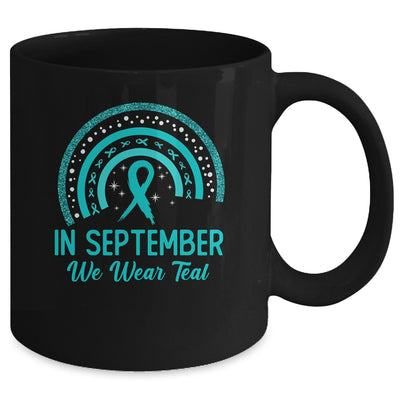 Ovarian Cancer Awareness In September We Wear Teal Rainbow Mug | teecentury