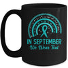 Ovarian Cancer Awareness In September We Wear Teal Rainbow Mug | teecentury