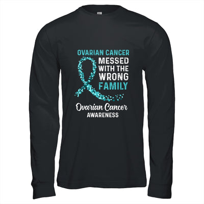 Ovarian Cancer Awareness Messed With The Wrong Family Support T-Shirt & Hoodie | Teecentury.com