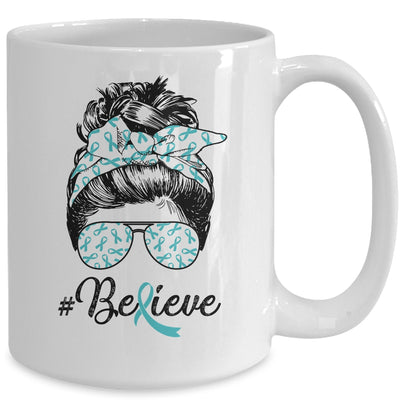 Ovarian Cancer Awareness Messy Bun Warrior Believe Teal Mug Coffee Mug | Teecentury.com