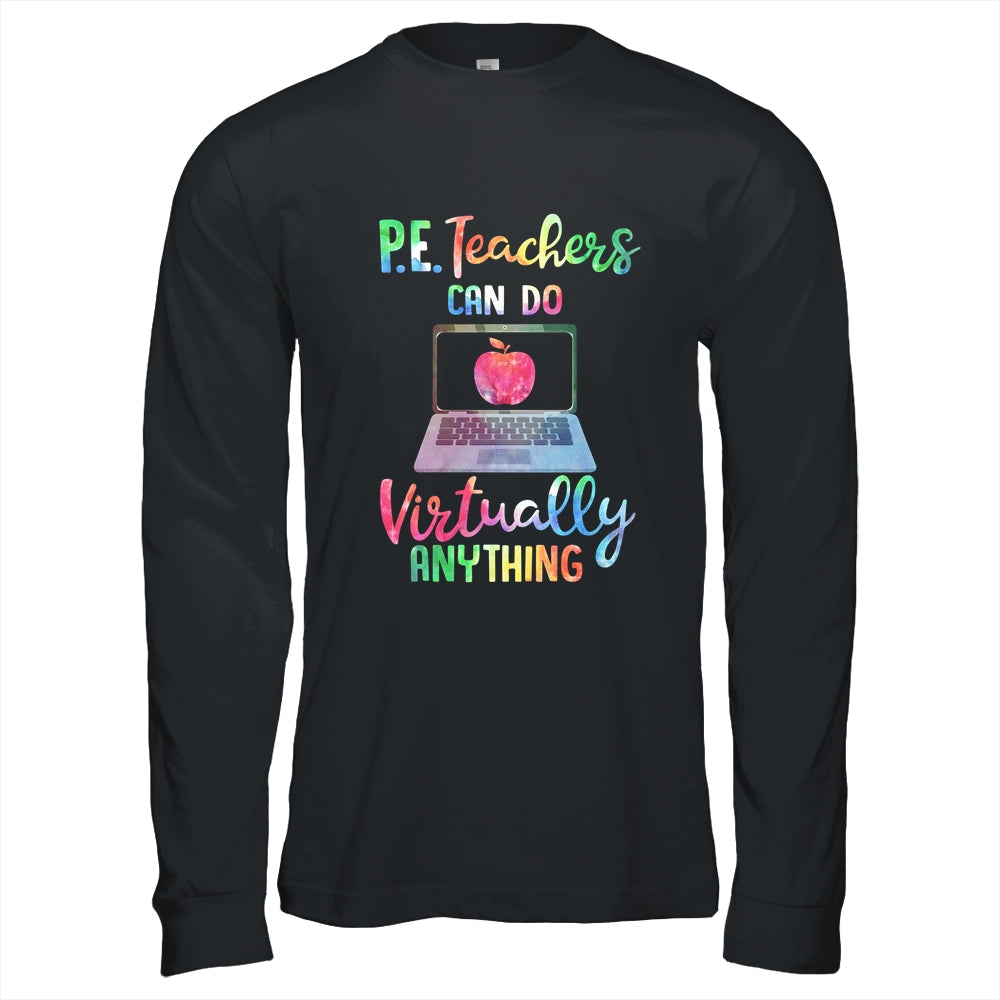 PE Teachers Can Do Virtually Anything T-Shirt & Hoodie | Teecentury.com