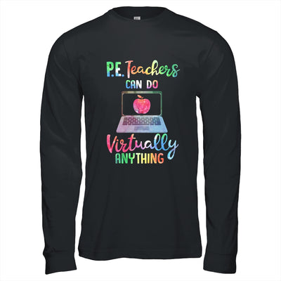 PE Teachers Can Do Virtually Anything T-Shirt & Hoodie | Teecentury.com