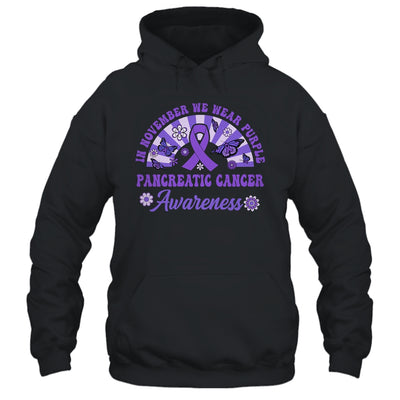 Pancreatic Cancer Awareness In November We Wear Purple Groovy Shirt & Hoodie | teecentury