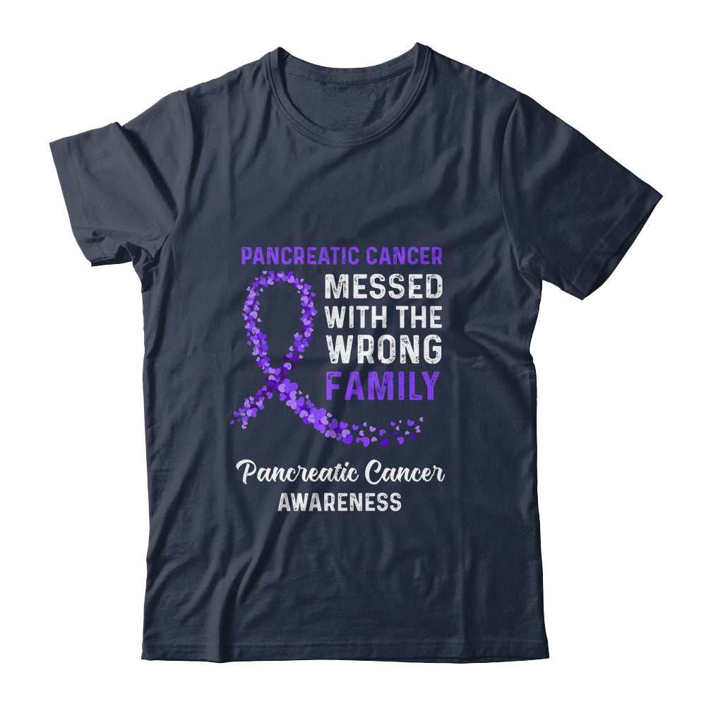 Pancreatic Cancer Awareness Messed With The Wrong Family Support T-Shirt & Hoodie | Teecentury.com