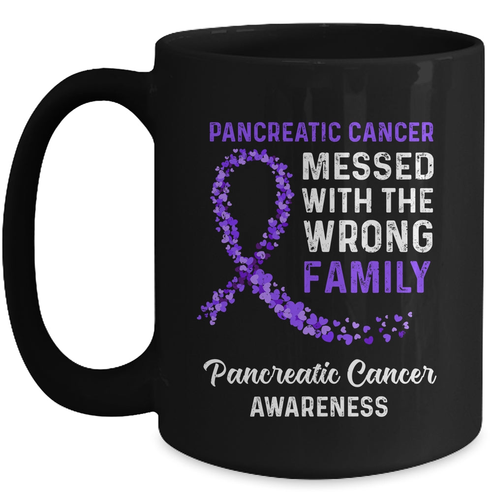 Pancreatic Cancer Awareness Messed With The Wrong Family Support Mug Coffee Mug | Teecentury.com