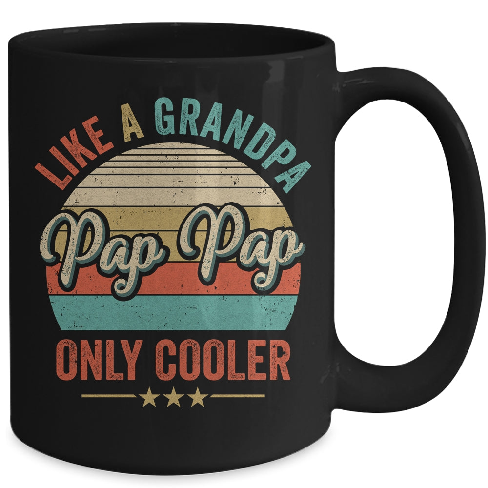 Pap Pap Like A Grandpa Only Cooler Vintage Dad Fathers Day Mug | teecentury