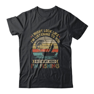 Papa Dad Fishing Gift I Might Look Like Im Listening To You T-Shirt & Hoodie | Teecentury.com