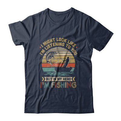 Papa Dad Fishing Gift I Might Look Like Im Listening To You T-Shirt & Hoodie | Teecentury.com