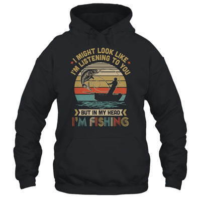 Papa Dad Fishing Gift I Might Look Like Im Listening To You T-Shirt & Hoodie | Teecentury.com