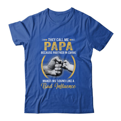 Papa For Men Funny Fathers Day They Call Me Papa T-Shirt & Hoodie | Teecentury.com