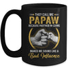 Papaw For Men Funny Fathers Day They Call Me Papaw Mug Coffee Mug | Teecentury.com