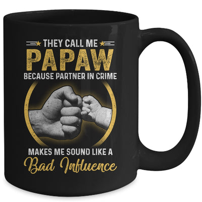 Papaw For Men Funny Fathers Day They Call Me Papaw Mug Coffee Mug | Teecentury.com