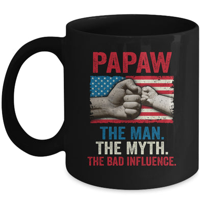 Papaw The Man The Myth The Bad Influence American Flag Mug Coffee Mug | Teecentury.com