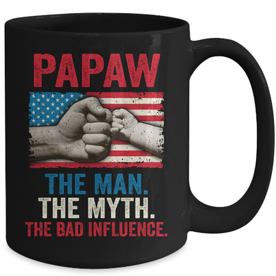 Papaw The Man The Myth The Bad Influence American Flag Mug Coffee Mug | Teecentury.com