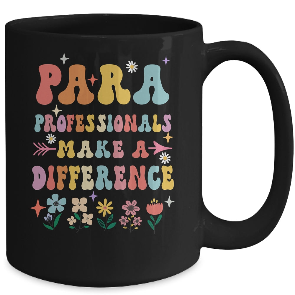 Para Professionals Make A Difference Teacher Mug | teecentury