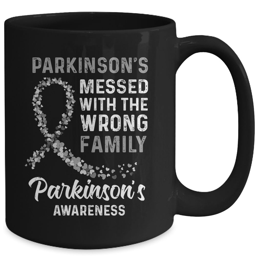 Parkinson's Disease Awareness Messed With The Wrong Family Support Mug Coffee Mug | Teecentury.com