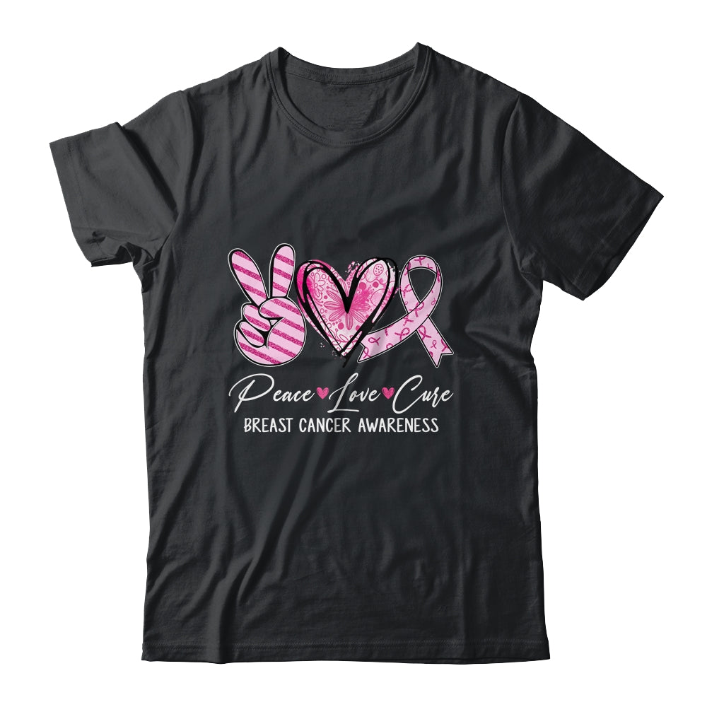Peace Love Cure Pink Ribbon Breast Cancer Awareness Gifts T-Shirt Peace Love Cure Pink Ribbon Breast Cancer Awareness Gifts T-Shirt
