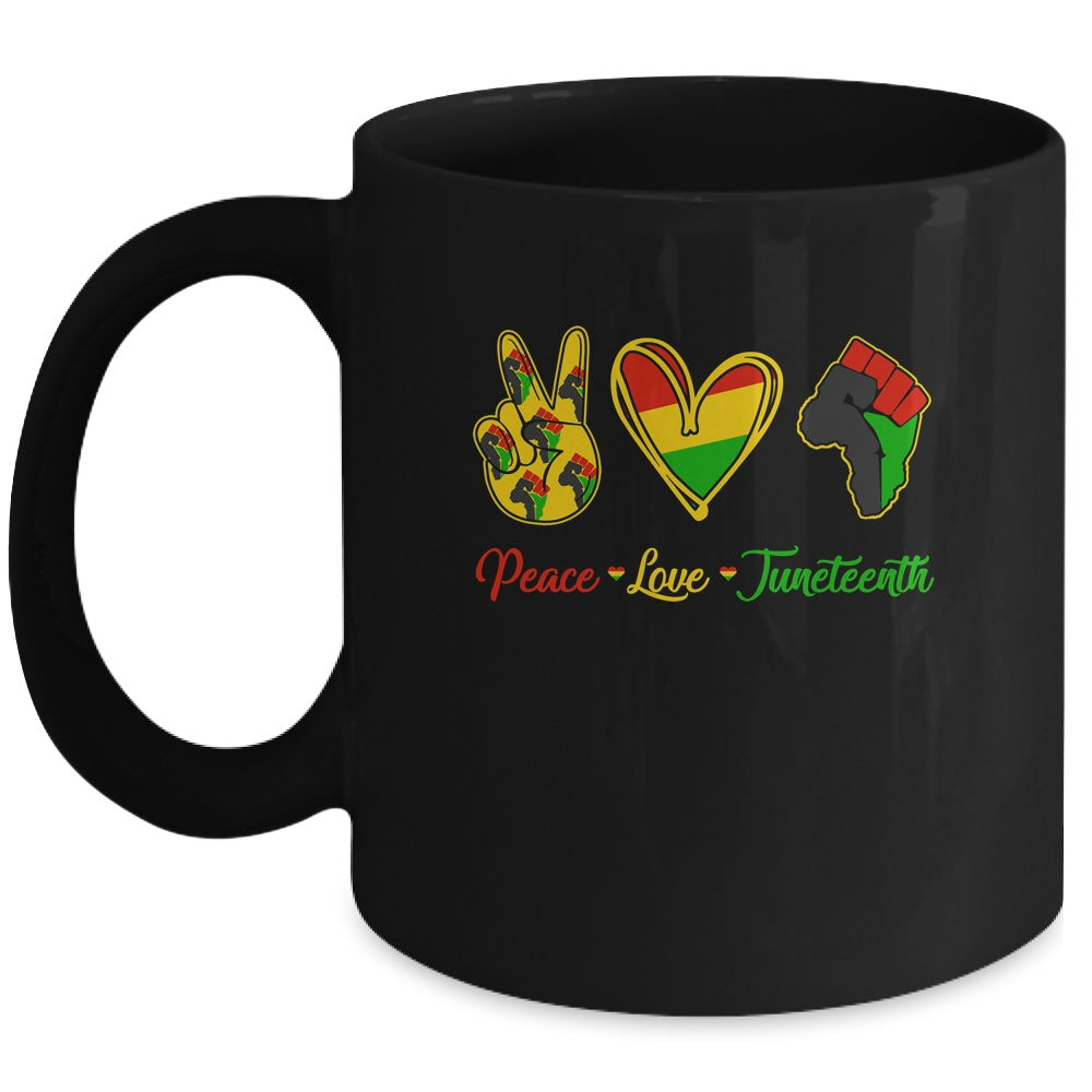 Peace Love Juneteenth Pride Black Girl Black Queen King Mug | teecentury