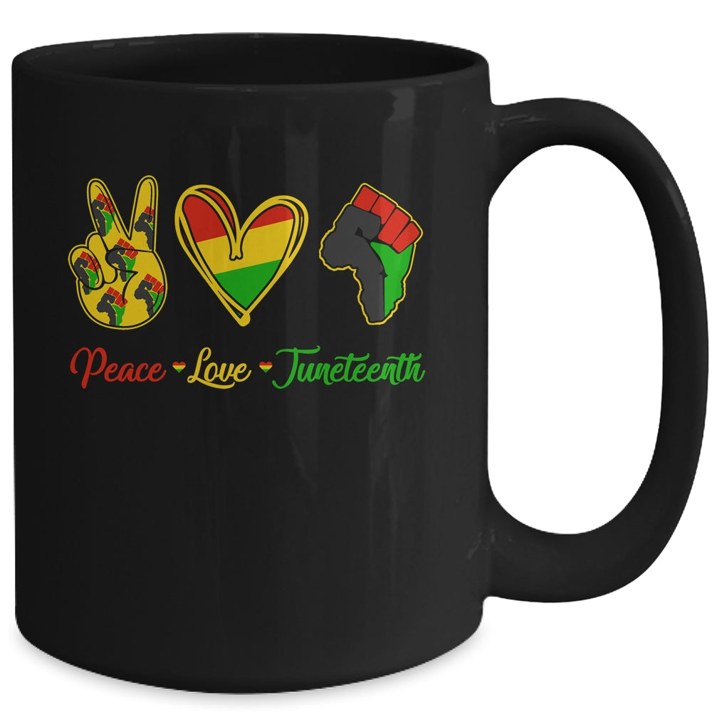 Peace Love Juneteenth Pride Black Girl Black Queen King Mug | teecentury