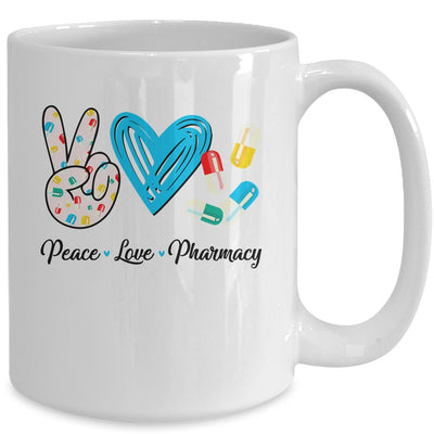 Peace Love Pharmacy Funny Pharmacy Technician Mothers Day Mug Coffee Mug | Teecentury.com