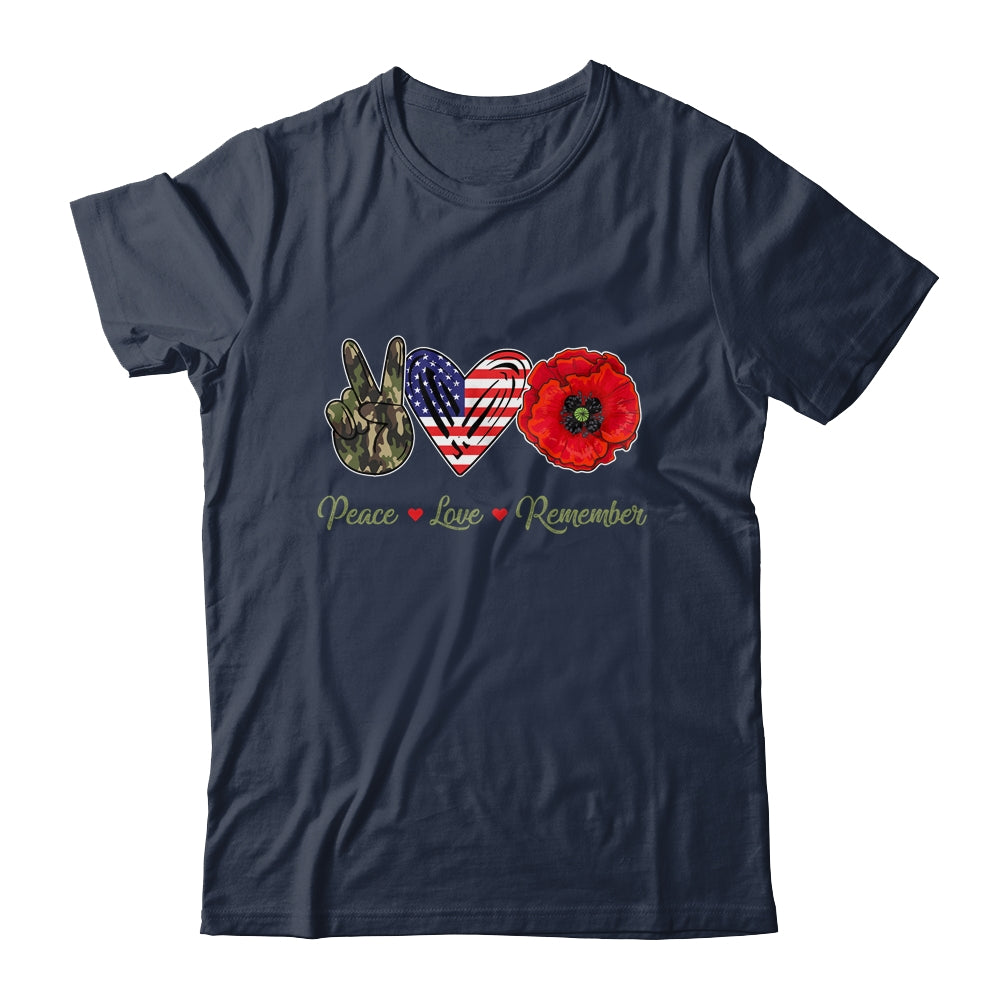 Peace Love Remember Red Poppy Flower Soldier Veteran Day T-Shirt & Hoodie | Teecentury.com