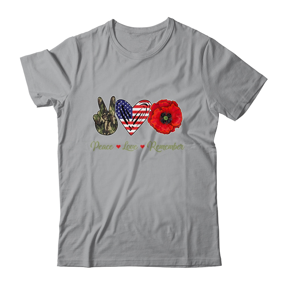 Peace Love Remember Red Poppy Flower Soldier Veteran Day T-Shirt & Hoodie | Teecentury.com