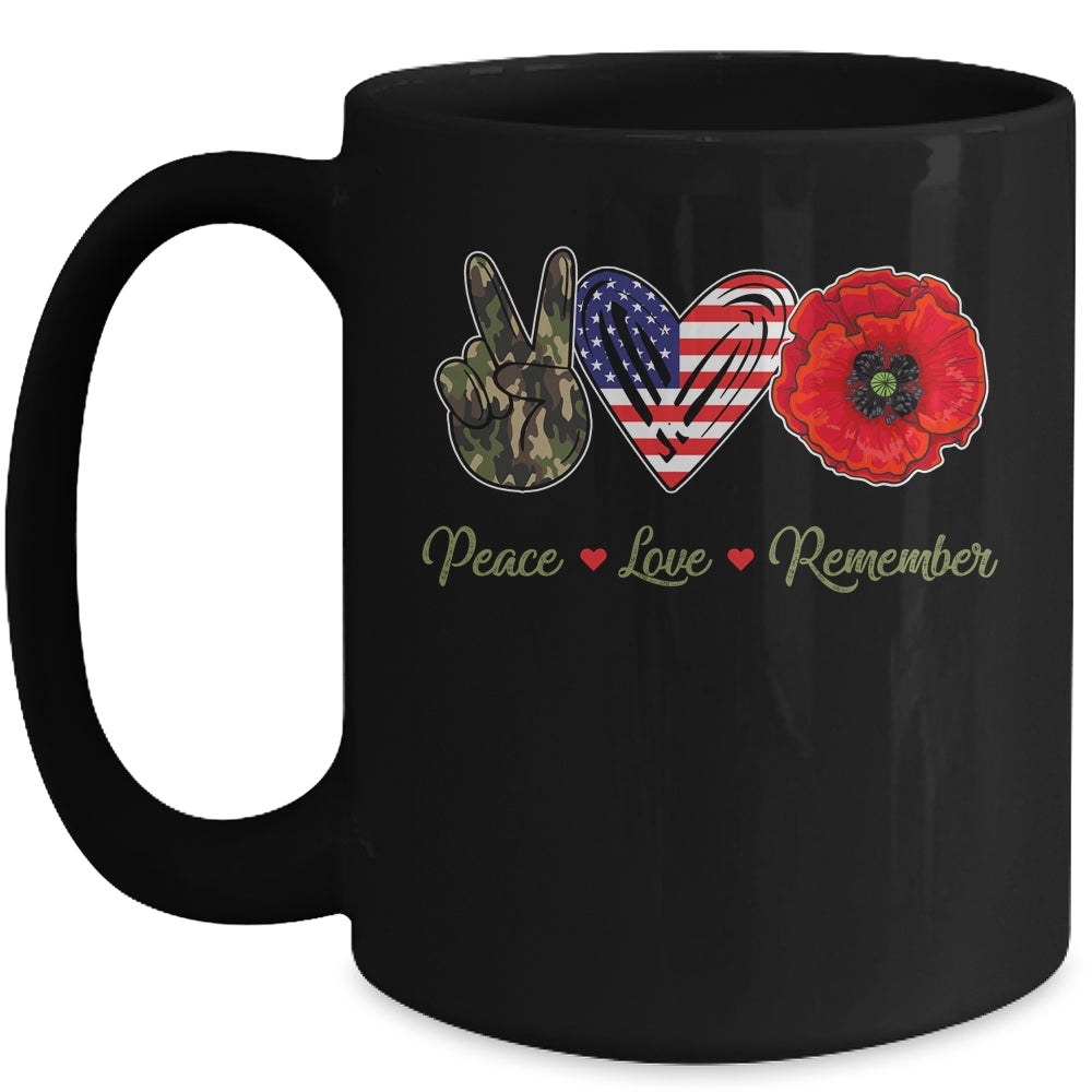 Peace Love Remember Red Poppy Flower Soldier Veteran Day Mug Coffee Mug | Teecentury.com