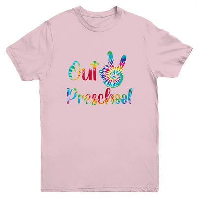 Peace Out Preschool Tie Dye Graduation Class Of 2022 Youth Youth Shirt | Teecentury.com
