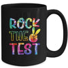 Peace Tie Dye Rock The Test Happy Testing Day Teacher Lover Mug | teecentury