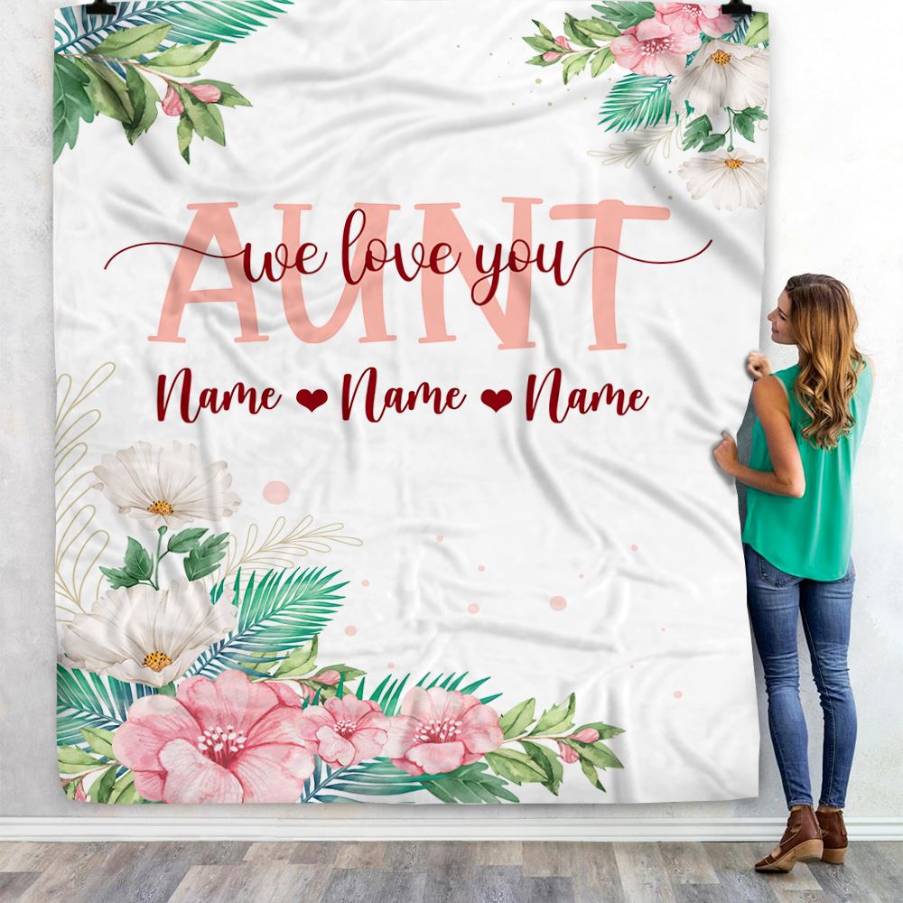 Personalized Aunt Blanket From Niece Nephew We Love You Floral Aunt Birthday Mothers Day Christmas Customized Fleece Throw Blanket | teecentury