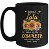 Personalized Being A Lala Makes My Life Complete Custom Grandkids Name Mothers Day Birthday Christmas Mug | teecentury